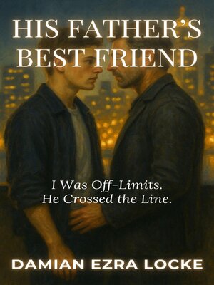 cover image of His Father's Best Friend